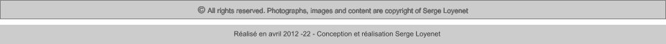 © All rights reserved. Photographs, images and content are copyright of Serge Loyenet  Réalisé en avril 2012 -22 - Conception et réalisation Serge Loyenet